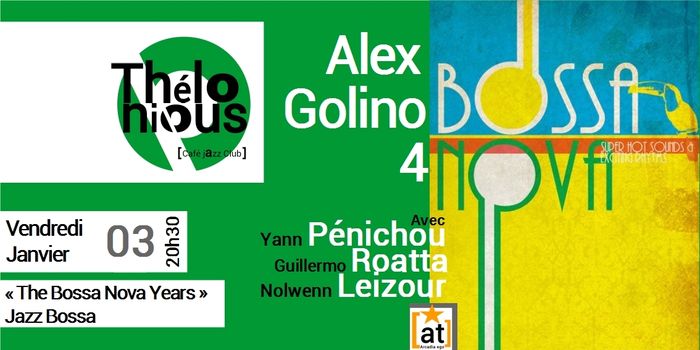 Alex Golino 4 "the bossa nova Years"