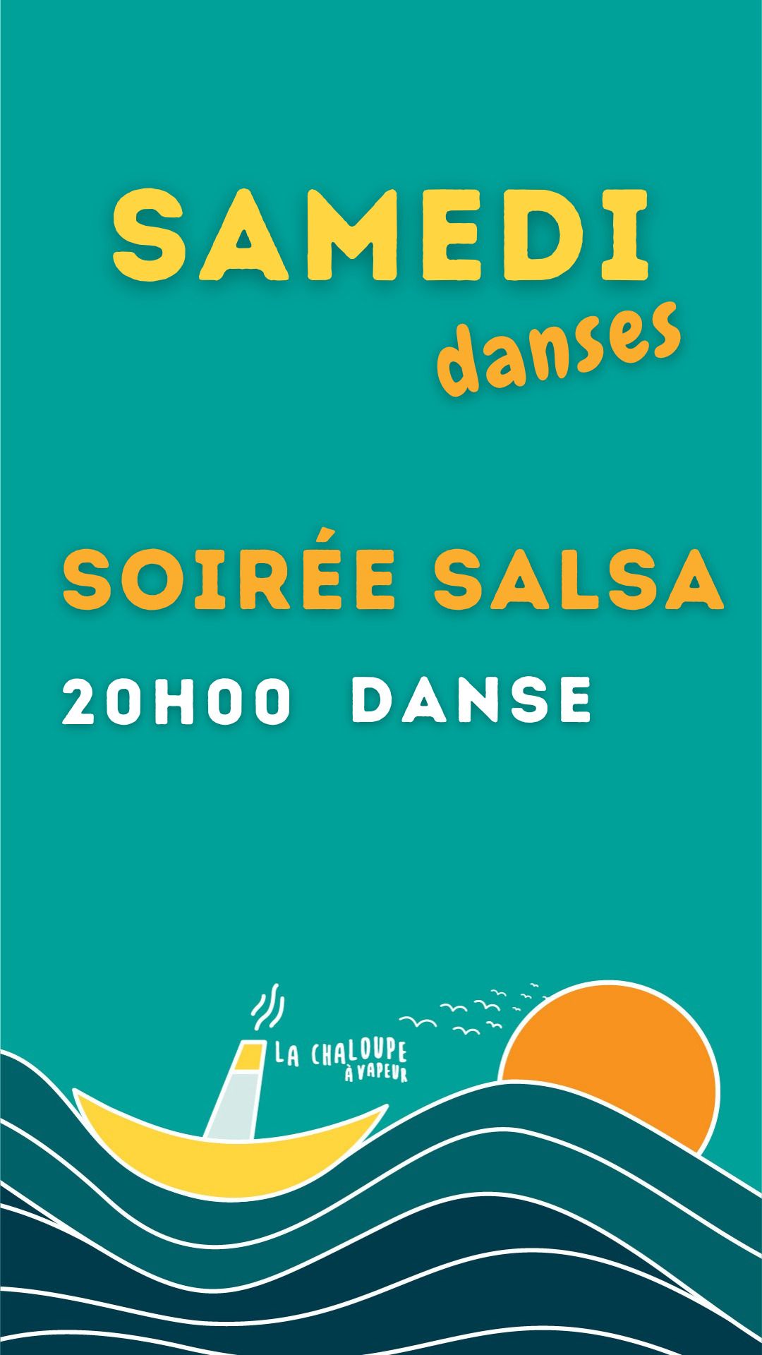Soirée Salsa à La Chaloupe à Vapeur
