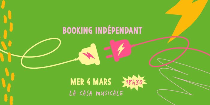 Atelier - Booking indépendant (Putan Club)