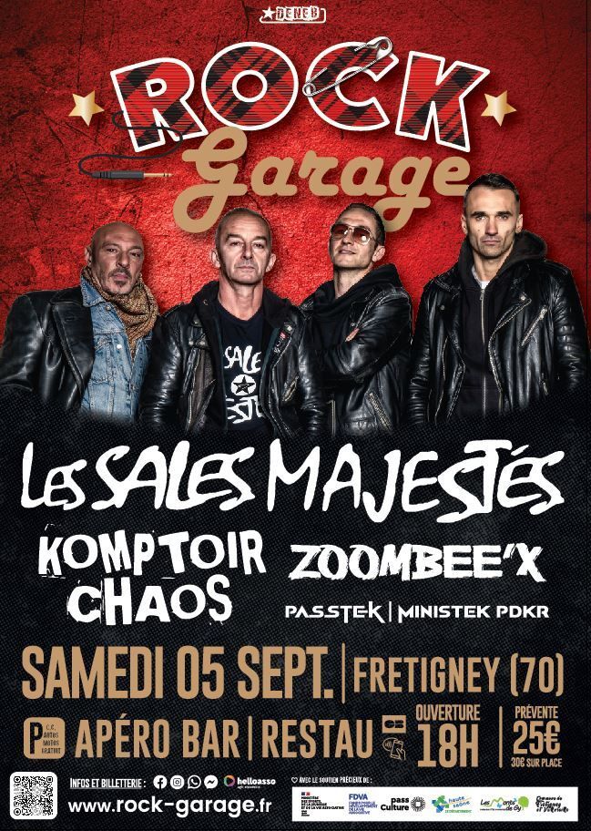 Festival Rock-Garage - Fretigney-et-Velloreille (70) - 5 septembre - LES SALES MAJESTÉS + KOMPTOIR CHAOS + ZOOMBEE'X + PASSTEK ET MINISTEK PDKR