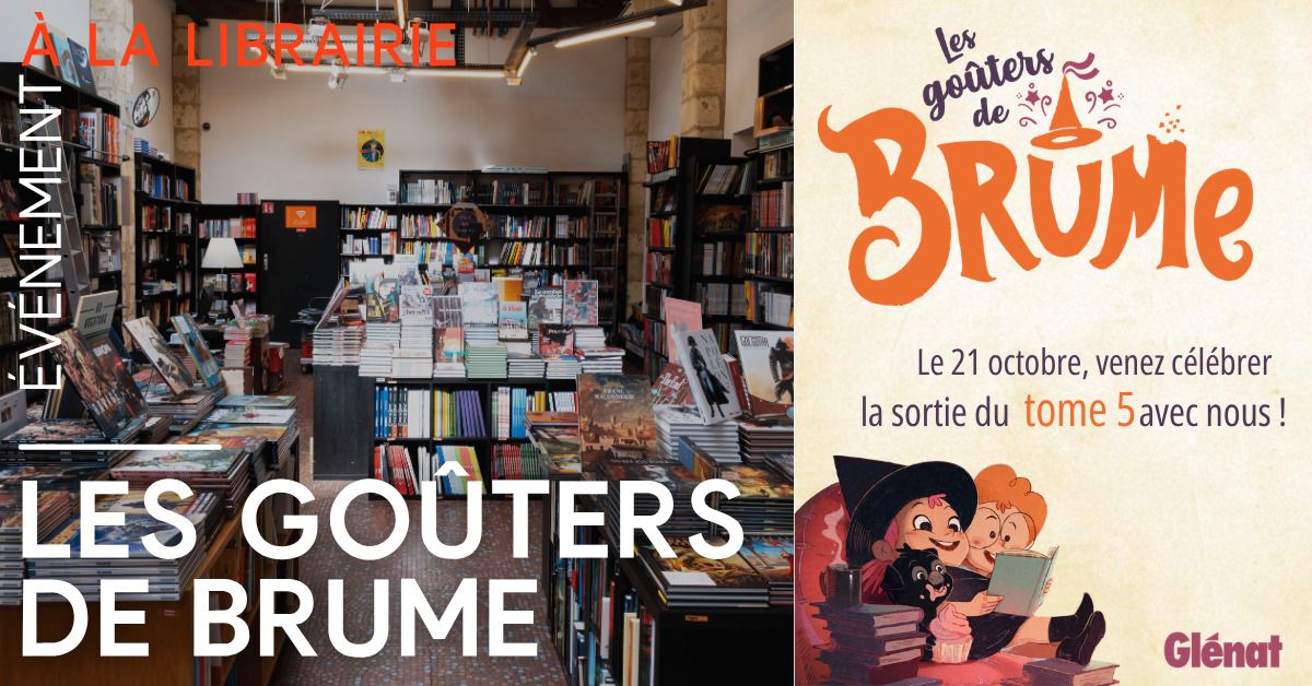 Sur inscription - Les goûters de Brume