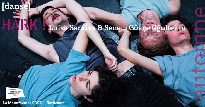 HARK ! - Luísa Saraiva & Senem Gökçe Oğultekin