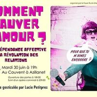 Conférence "Comment sauver l'Amour ?"