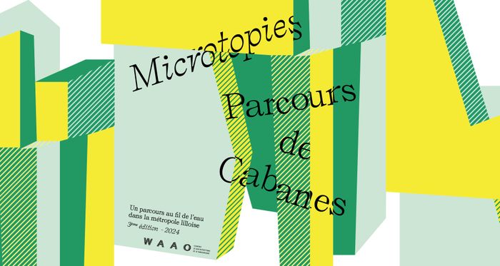 Festival des Cabanes 2024 - Microtopies