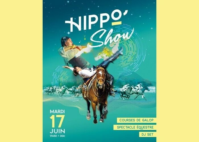 Hippo'Show - Courses de galop, Spectacle équestre, Dj set