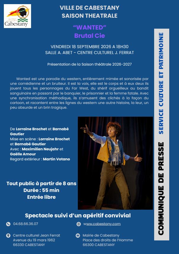 Théâtre - "WANTED" Brutal Cie