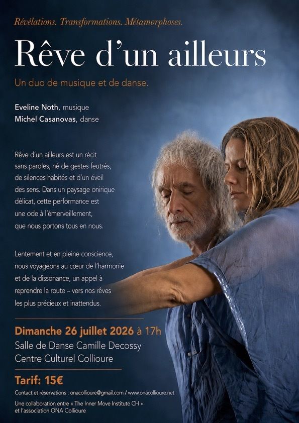 "Rêve d'un Ailleurs..." Duo Musique live et Danse
