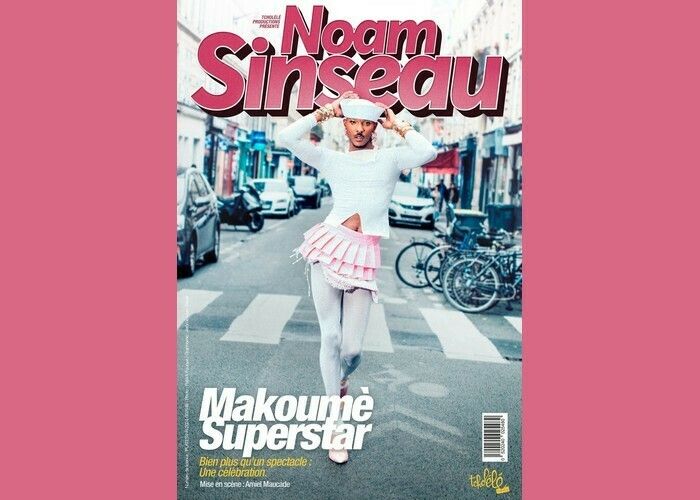 Noam Sinseau : Makoumè Superstar
