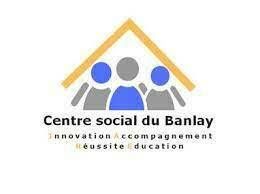 Centre Social du Banlay - Programmation Estivale
