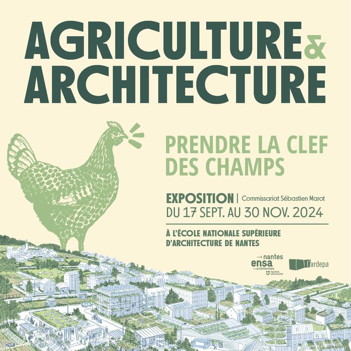 Agriculture et Architecture. Prendre la clef des champs