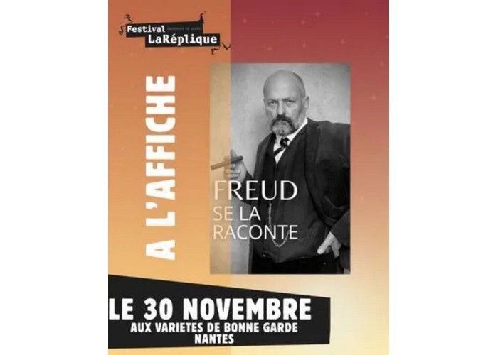 Freud se la raconte - Festival LaRéplique