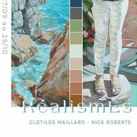 Expo : Réalisme de Clotilde Maillard & Nick Roberts