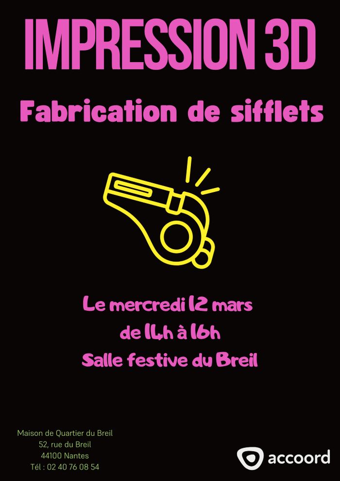 Fabrication de sifflets en impression 3D