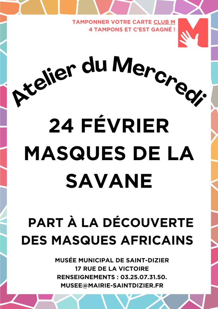 Atelier du Mercredi : masques de la savane