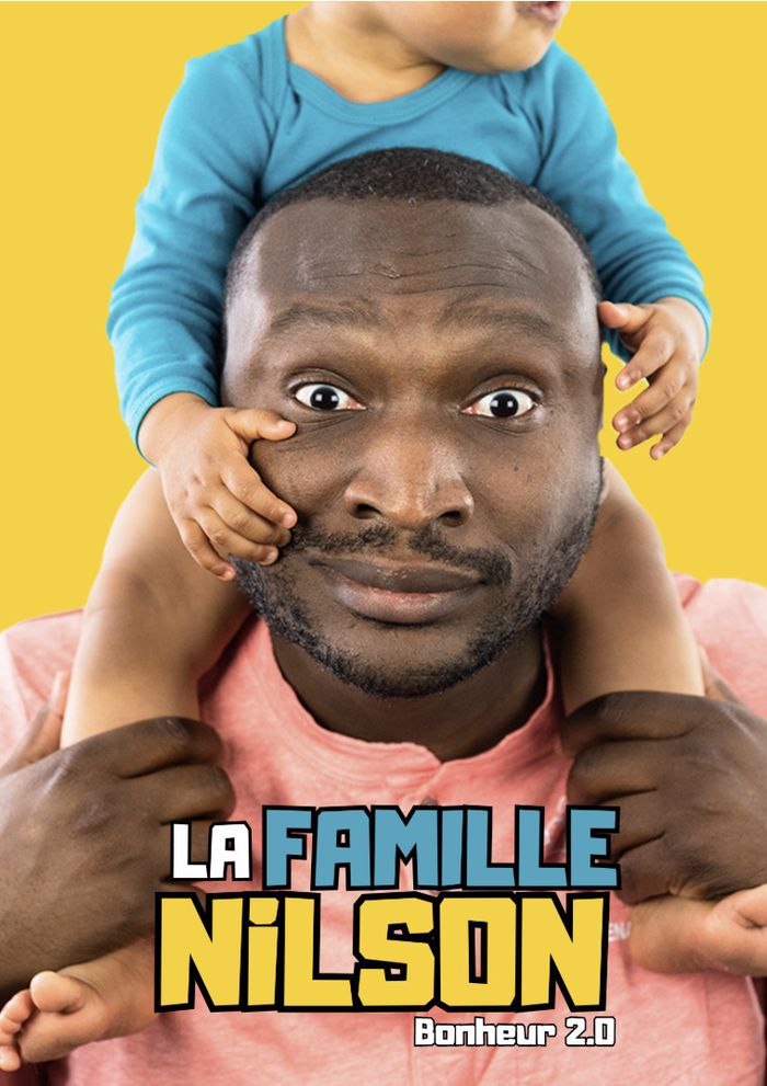 La Famille Nilson - Bonheur 2.0
