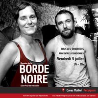 Rencontre Vigneronne - La Borde Noire - Vigneron à Saint Paul de Fenouillet