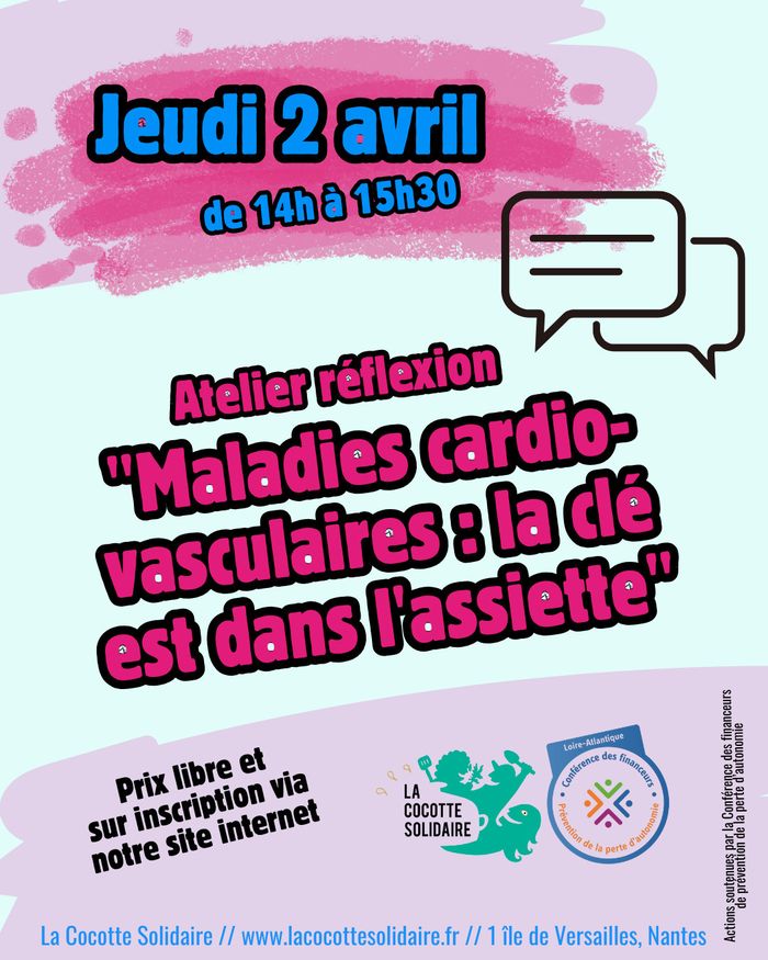 Atelier réflexion "Maladies cardio-vasculaires : la clé est dans l'assiette"