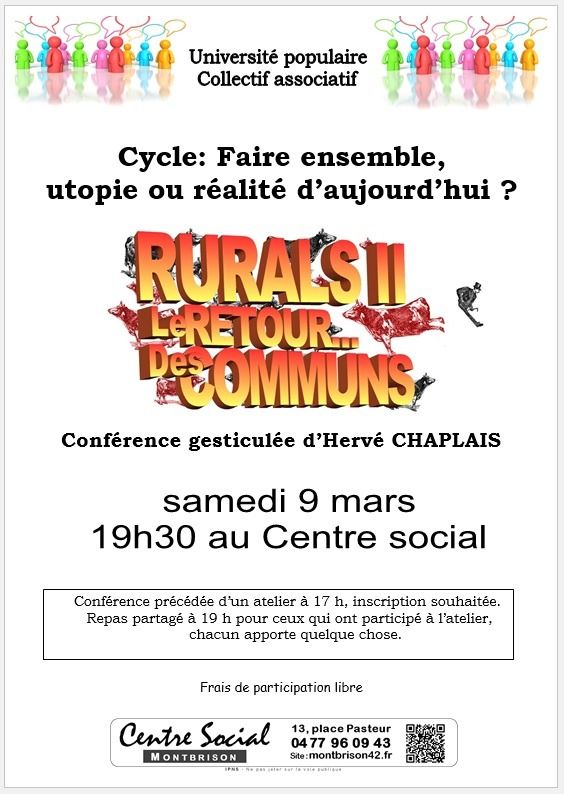 (conférence gesticulée) RURALS II, le retour des Communs, d'Hervé CHAPLAIS