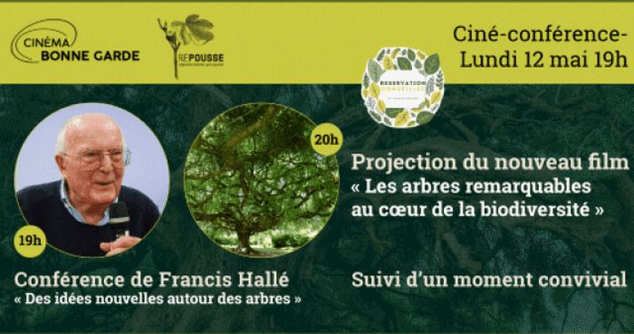 Francis Hallé et les arbres remarquables - Ciné-conférence