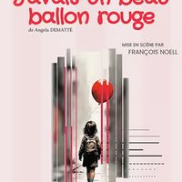 J'avais un beau ballon rouge
