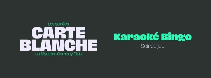 Affiche — Carte Blanche - Bingo-Karaoké