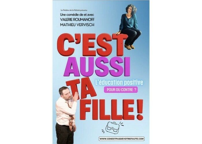 C’est aussi ta fille !