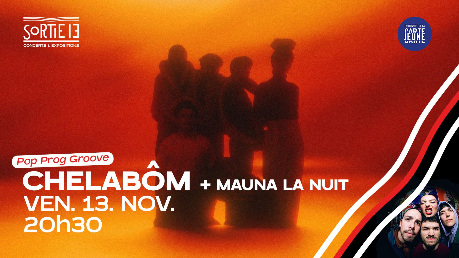 Chelabôm + Mauna la Nuit