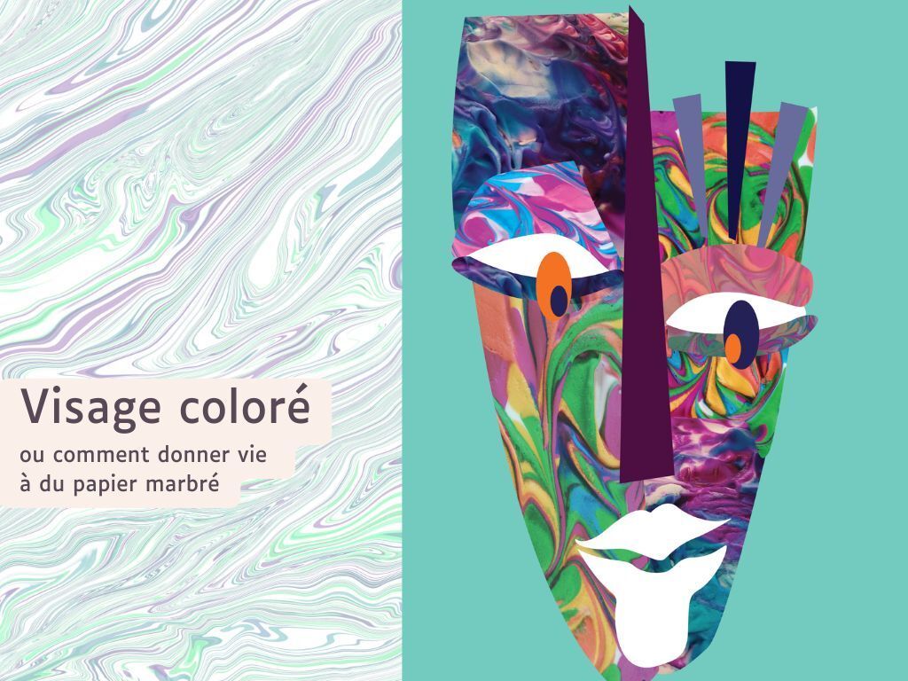 Atelier "Visage coloré"