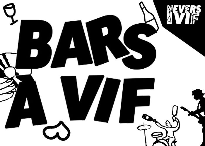 Bars à Vif [Nevers à Vif 2025 | Jour 3]