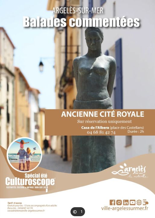 Balade commentée histoire - Argelès, ancienne cité royale