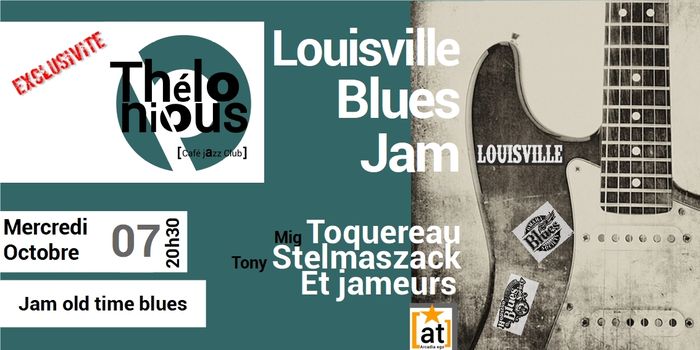 LOUISVILLE JAM BLUES - THELONIOUS CAFE JAZZ CLUB