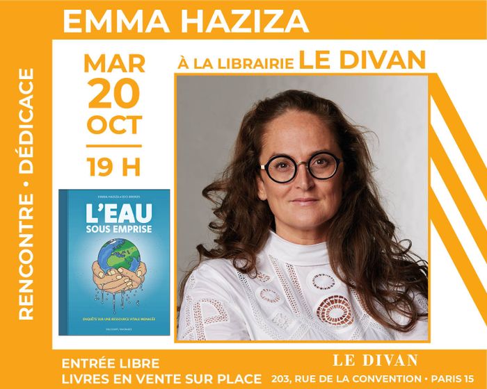 L'hydrologue Emma Haziza présente sa bande dessinée « L'Eau sous emprise - Enquête sur une ressource vitale menacée »