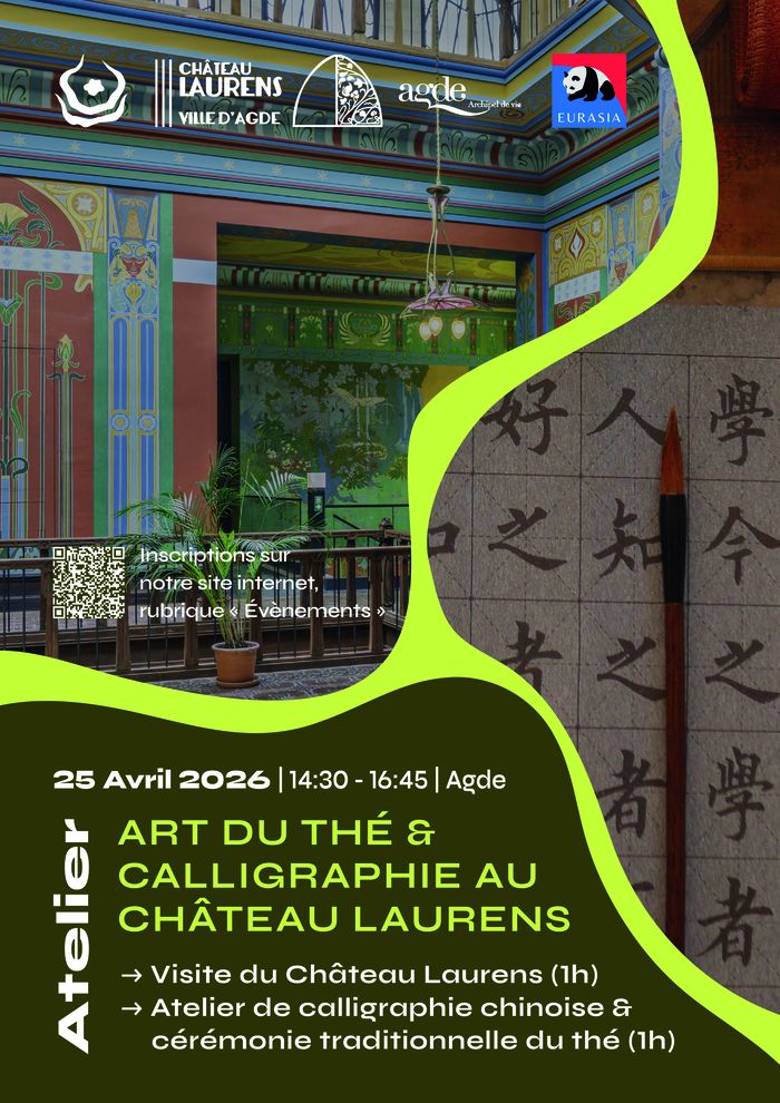 Art du thé chinois & calligraphie chinoise au Château Laurens
