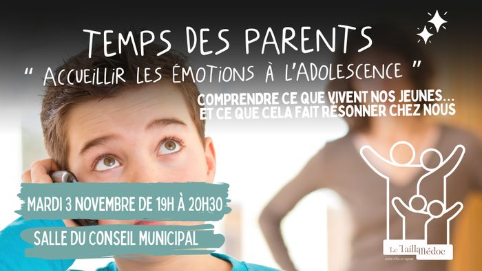 Temps des parents "Accueillir les émotions de l'enfant"