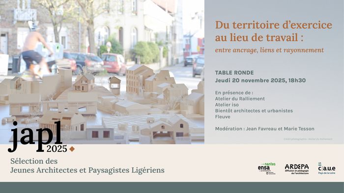 [JAPL 2025] Table Ronde • Du territoire d'exercice au lieu de travail : entre ancrage, liens et rayonnement