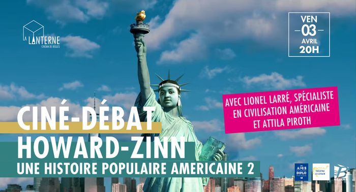 Ciné-Débat : Howard Zinn, une histoire populaire américaine, partie 2