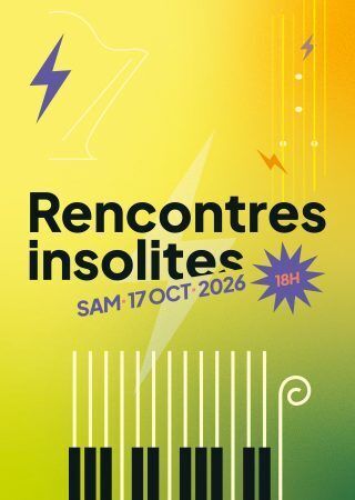 Rencontres Insolites | Saison Philhar