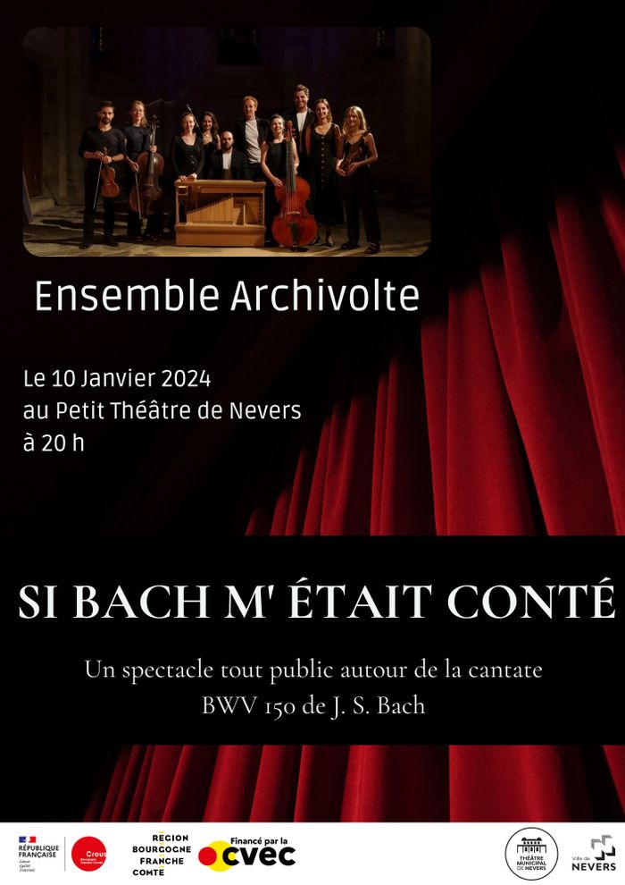 "Si Bach m'était conté" de l'Ensemble L'Archivolte
