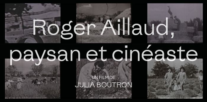 projection du film documentaire "Roger Aillaud, paysan et cinéaste"