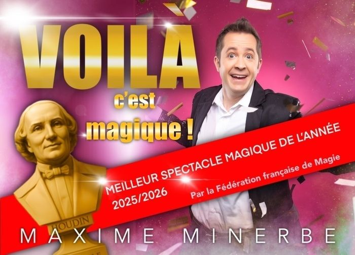 VOILÀ, C'EST MAGIQUE