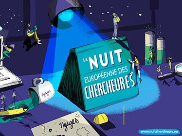 LA NUIT EUROPÉENNE DES CHERCHEUR.E.S 2021