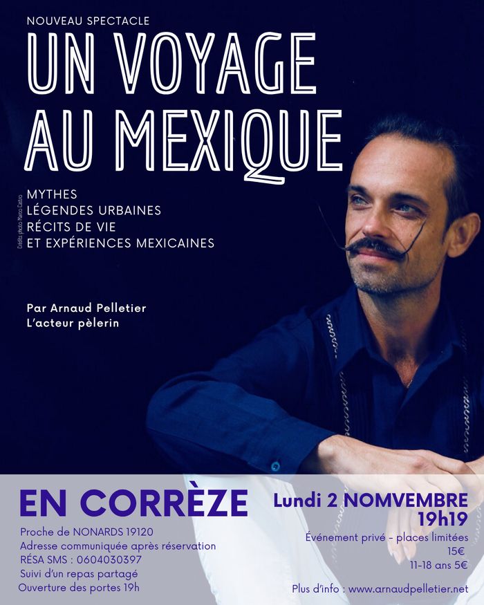 UN VOYAGE AU MEXIQUE en CORRÈZE- Contes