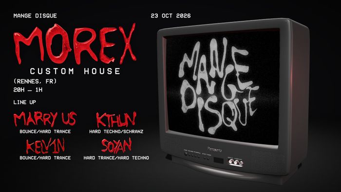 MANGE DISQUE // MOREX CUSTOM HOUSE