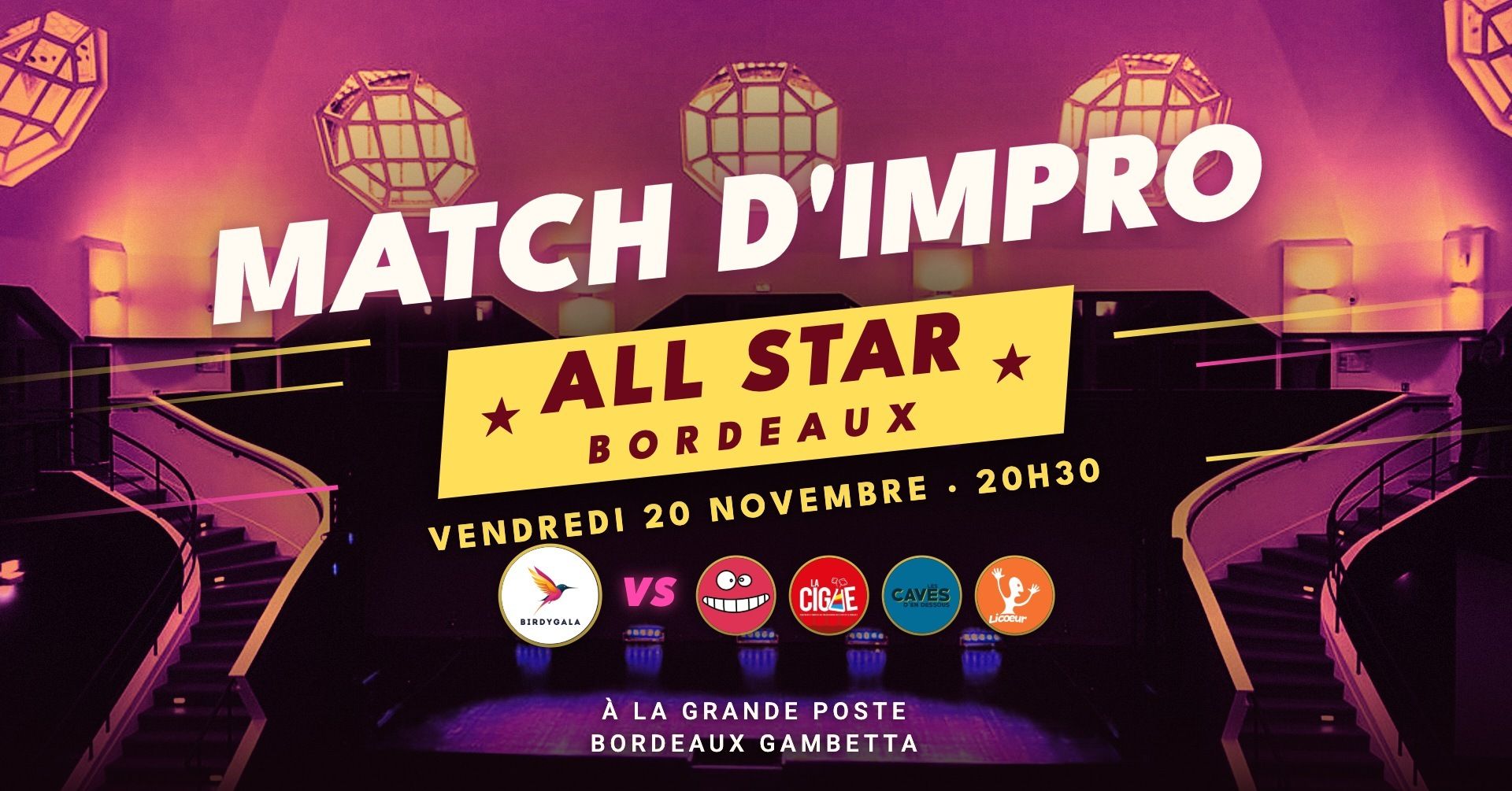 Match d'impro 🏆 Birdygala vs. ALL STARS (Restons Calmes, Licoeur, Caves d'En Dessous, Cigüe)