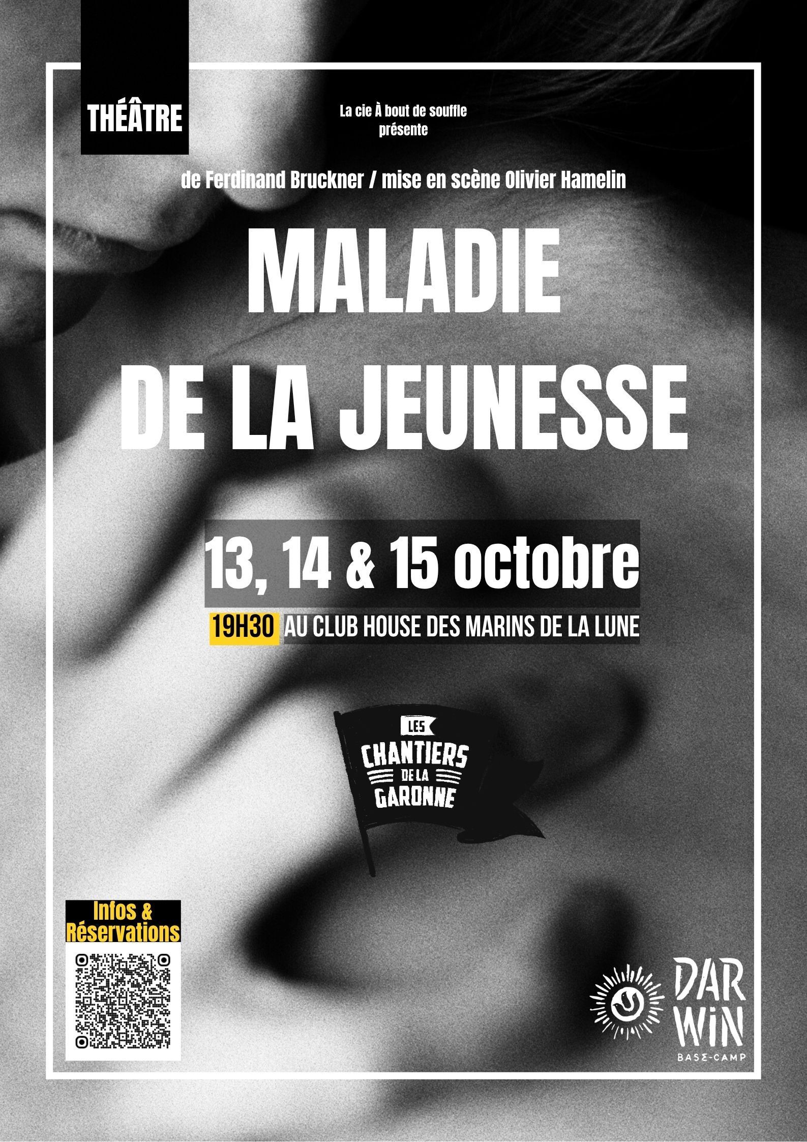 Maladie de la jeunesse Aux Chantiers de la Garonne