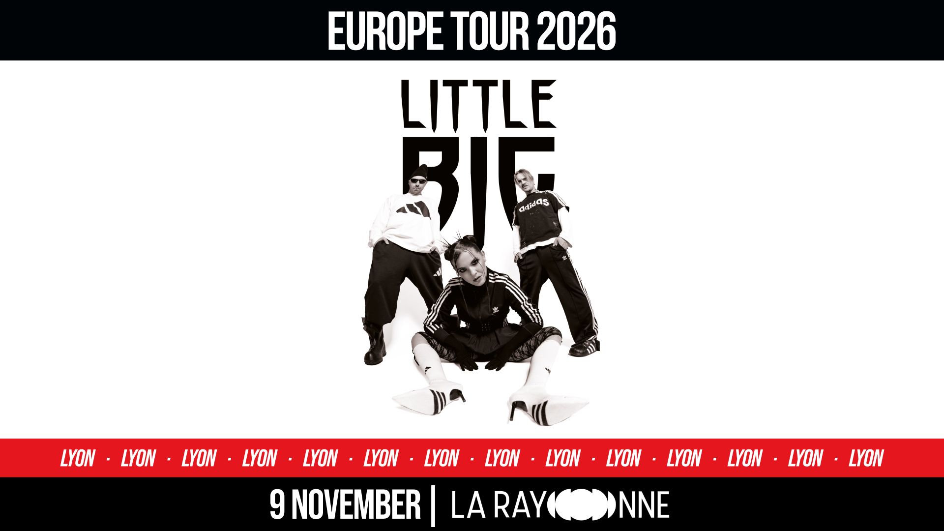 LITTLE BIG | Lyon 09.11