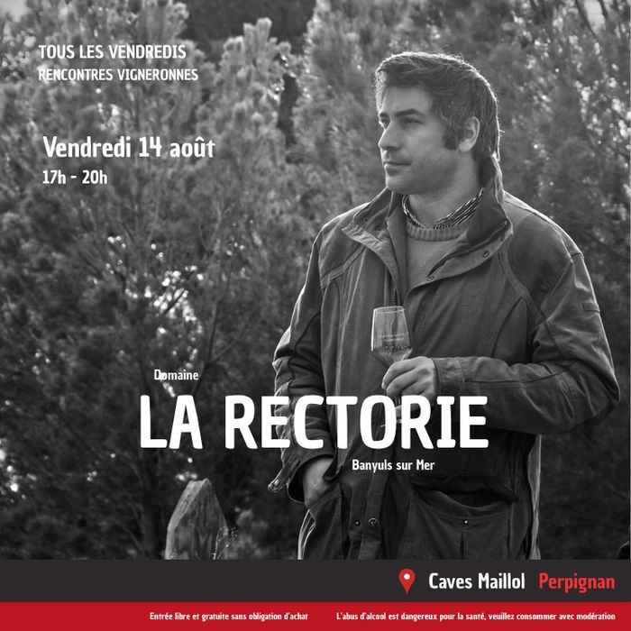 Rencontre Vigneronne - La Rectorie - Vigneron à Banyuls
