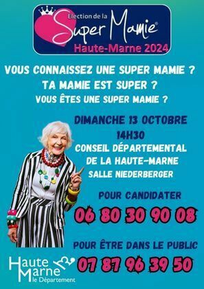 À la recherche d’une Super Mamie haut-marnaise !