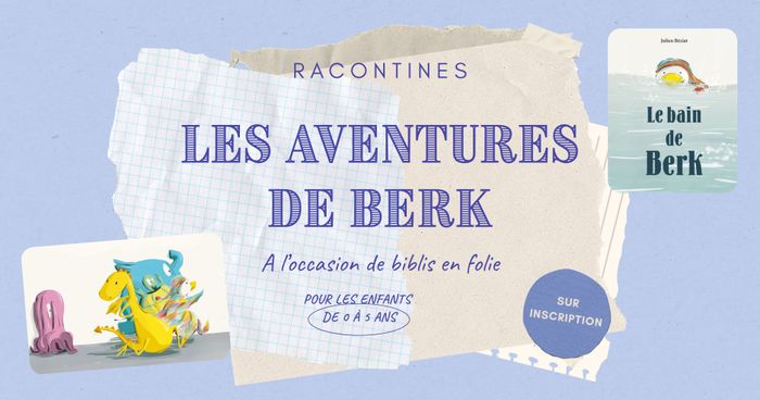 Racontines Les aventures de Berk !