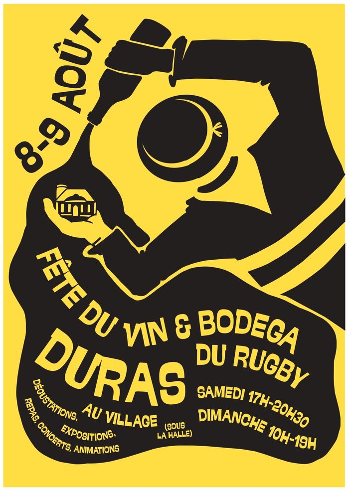Duras fête du vin et Bodega du Rugby